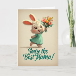 Cute Bunny You’re the Best Mama Card Kort