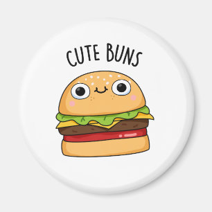 Cute Buns Funny Burger Pun Magnet