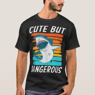 Cute but Dangerous Shark T Shirt