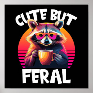 Cute but Feral Raccoon Retro Coffee Älskare Poster