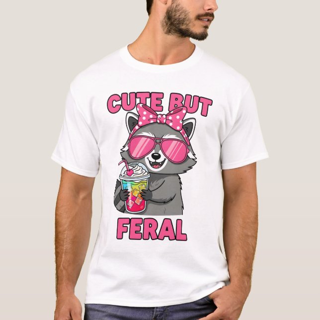 Cute but Feral T Shirt (Framsida)
