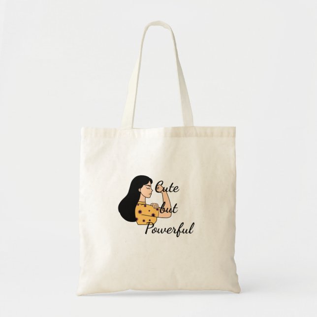 Cute but Powerful women tote bag Tygkasse (Framsidan)