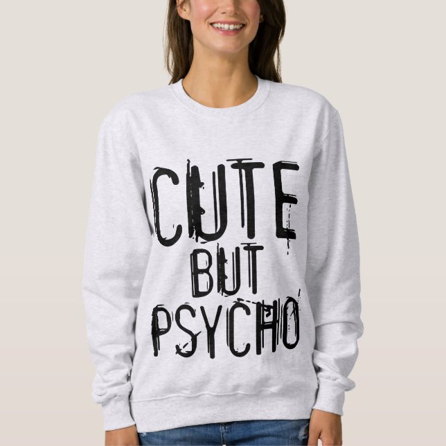 CUTE BUT PSYCHO, FUNNY Dam T-Shirts (Framsida)