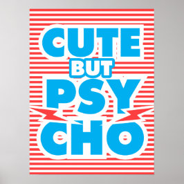 Cute but Psycho, modell 2 Poster
