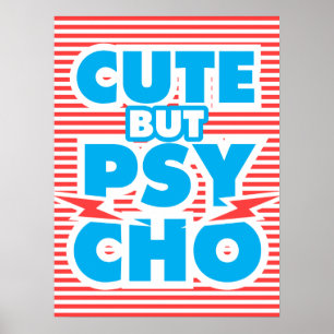 Cute but Psycho, modell 2 Poster
