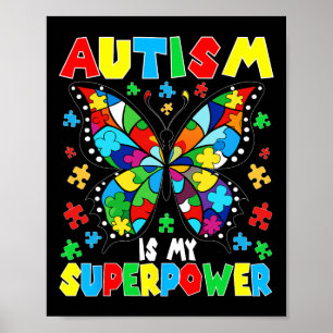 Cute Butterfly Autism är min supermaktism Flicka Poster