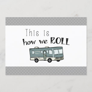 Cute Camping RV "this is How we Roll" Personlig Inbjudningar