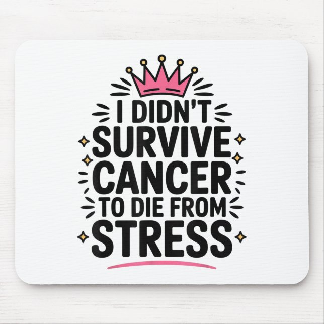 Cute Cancer som jag inte Överlevde att cancer skul Musmatta (Framsidan)