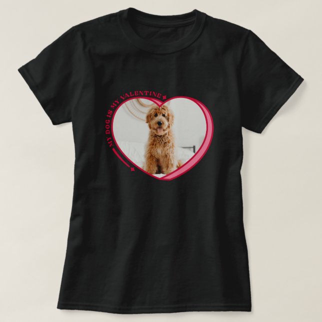 Cute Candy Heart Min Hund är min Valentine T Shirt (Design framsida)