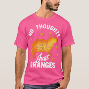 Cute Capybara-Orangen - ingen tänker på att bara O T Shirt
