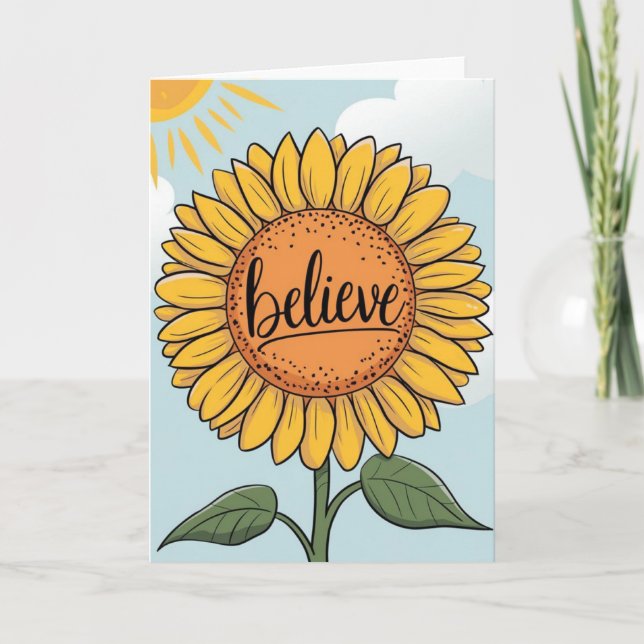Cute Cartoon Sunflower "Believe" Inspirational  Kort (Framsida)