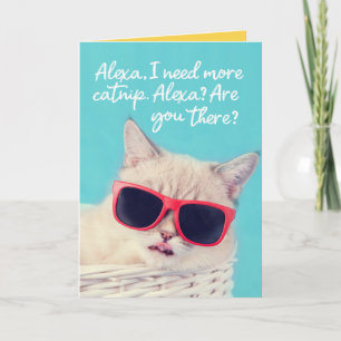 Cute Cat Asking Alexa för katnip Birthday Kort