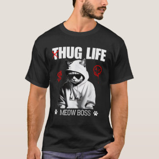 Cute Cat Hug Life Funny Thug Gangster Hiphop Kitte T Shirt