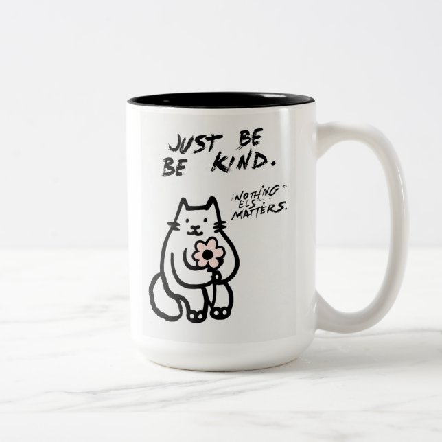 Cute Cat ’Just Be Kind’ Coffee Mugg - Positive Vib (Höger)