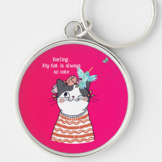 Cute Cat, Lovely Cat,Darling,My Cat is always so Rund Silverfärgad Nyckelring