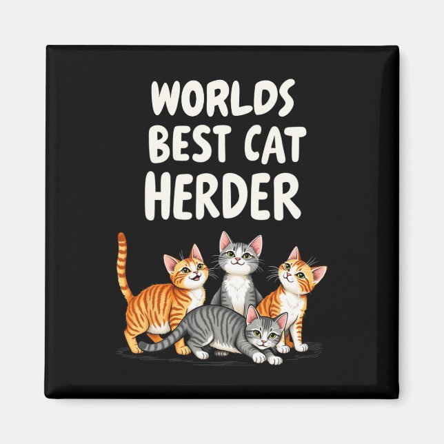 Cute Cat Mamma Worlds Best Cat Herder Funny Magnet (Framsidan)