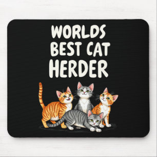 Cute Cat Mamma Worlds Best Cat Herder Funny Musmatta