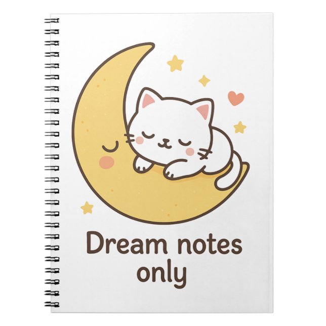 Cute Cat Måne - "Dream Notes Only" Anteckningsbok (Framsidan)