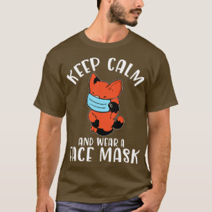 Cute Cat med Ansikte maskens Behålla Lugn och Bära T Shirt
