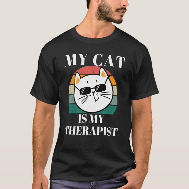 Cute Cat My Cat is My Therapist T Shirt (Framsida)