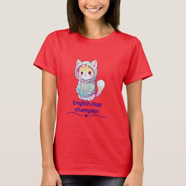 Cute Cat Nap Champion Too T-Shirt (Framsida)