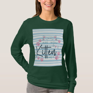 Cute Cat Pun - "Kitten mig?" Lönsam grafik T Shirt