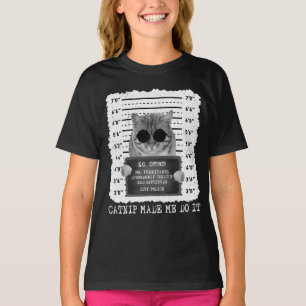 Cute Catnip fick mig att göra det... T Shirt