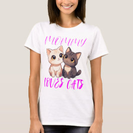 Cute Cats med Rosa Mamma Cats Typography T Shirt