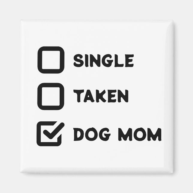 Cute Checkbox Single, Taken, Hund Funny Magnet (Framsidan)
