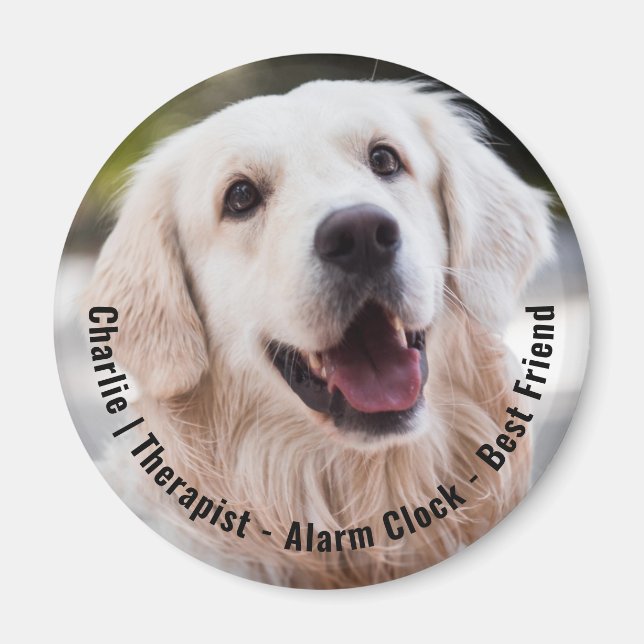 Cute Cheeky Sentimental Hund Namn Photo Quote Magnet (Framsidan)