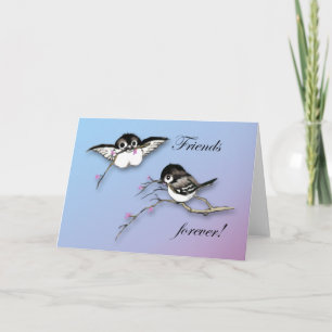 Cute Chickadees Card Friends Forever Kort