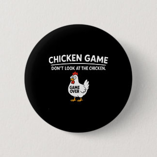 Cute Chicken Game Don't Look At The Chicken Funny  Knapp