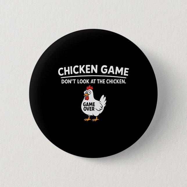Cute Chicken Game Don't Look At The Chicken Funny  Knapp (Framsida)