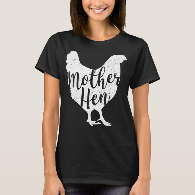 Cute Chicken mor Hen Lycklig Mors dag för Wo T Shirt (Framsida)