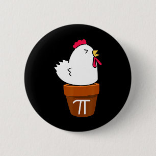 Cute Chicken Pot Paj Funny Math Pun Pi Symbol Knapp