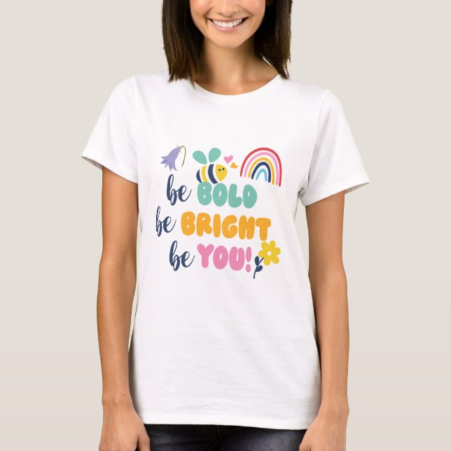 Cute Child Quotes Merchandise T Shirt (Framsida)