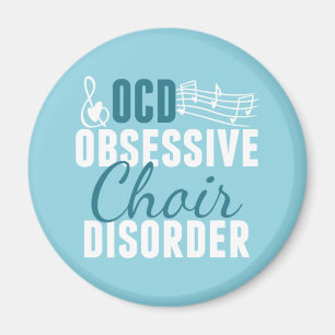 Cute Choir Obssed Magnet