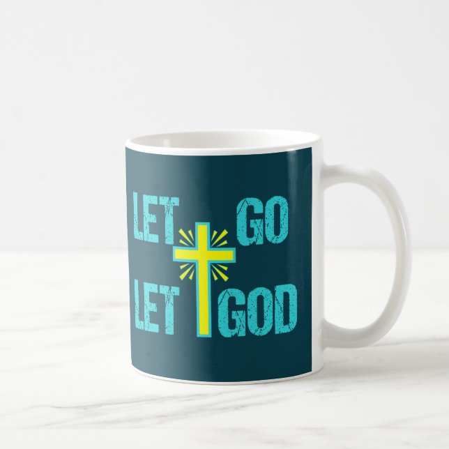 Cute Christian Inspirational Quote Let Go Let God Kaffemugg (Höger)