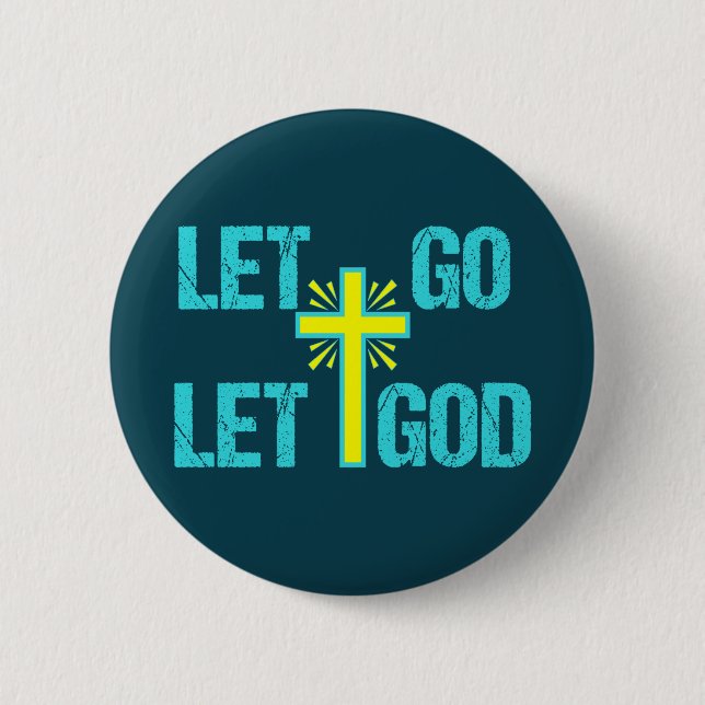 Cute Christian Inspirational Quote Let Go Let God Knapp (Framsida)