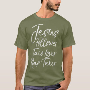 Cute Christian Mamma, citat Jesus följt av Taco Na T Shirt