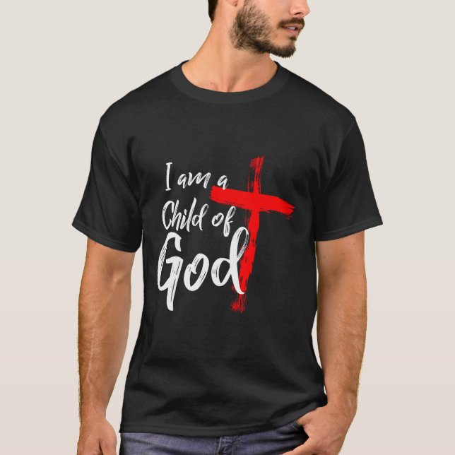 Cute Christian Salvation Quote Gift I Am A Child O T Shirt (Framsida)