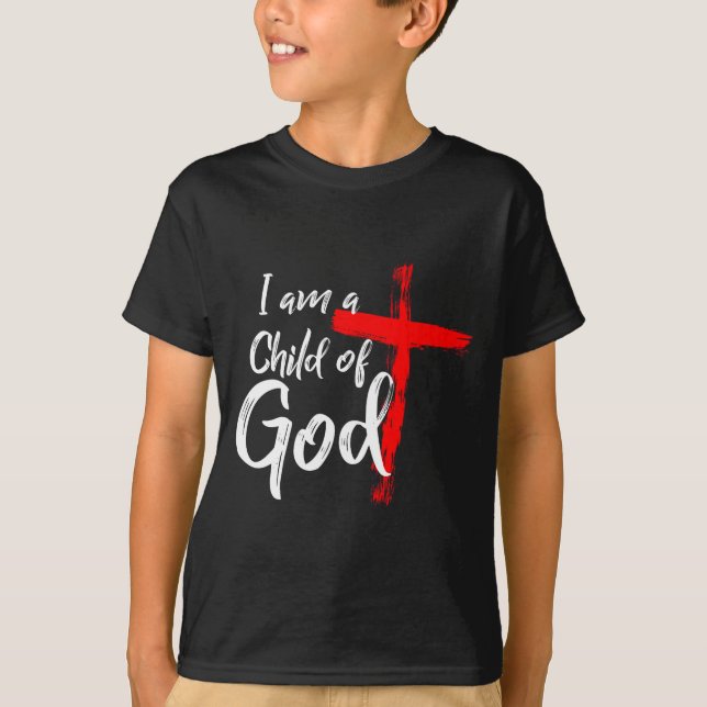 Cute Christian Salvation Quote Gift I Am A Child O T Shirt (Framsida)