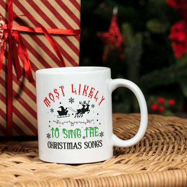 Cute Christmas Most likely to Sing Christmas Songs Kaffemugg (Skapare uppladdad)