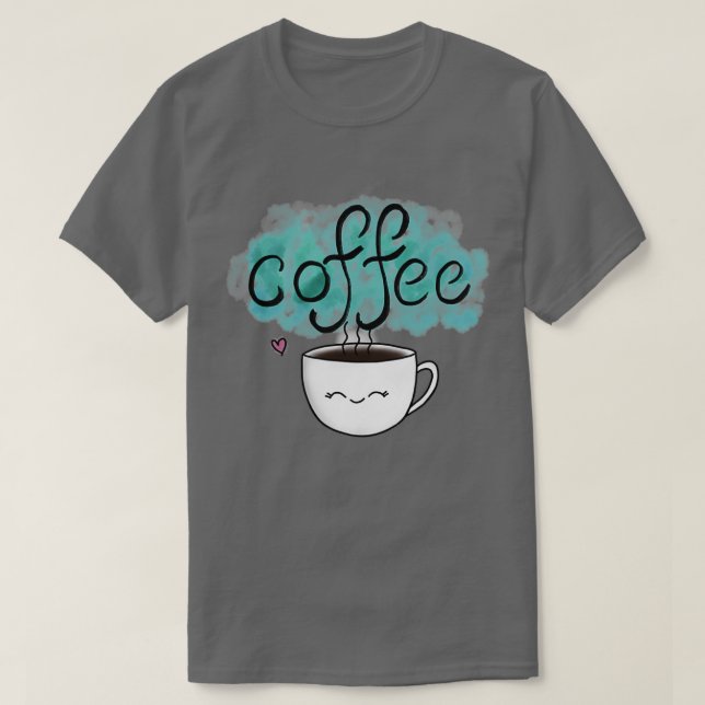 Cute Coffee Kopp 2 T Shirt (Design framsida)