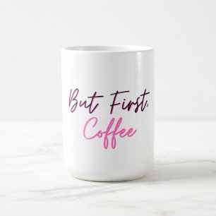 Cute Coffee Mugg - men First Coffee