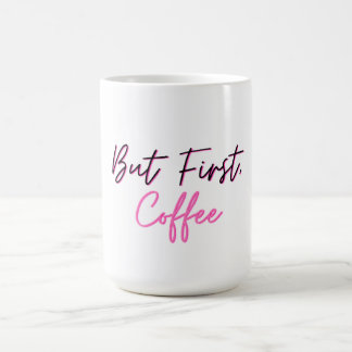 Cute Coffee Mugg - men First Coffee