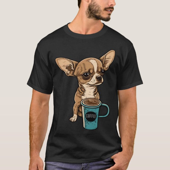 Cute Coffee och Chihuahuas Graphic Hundägare och C T Shirt (Framsida)