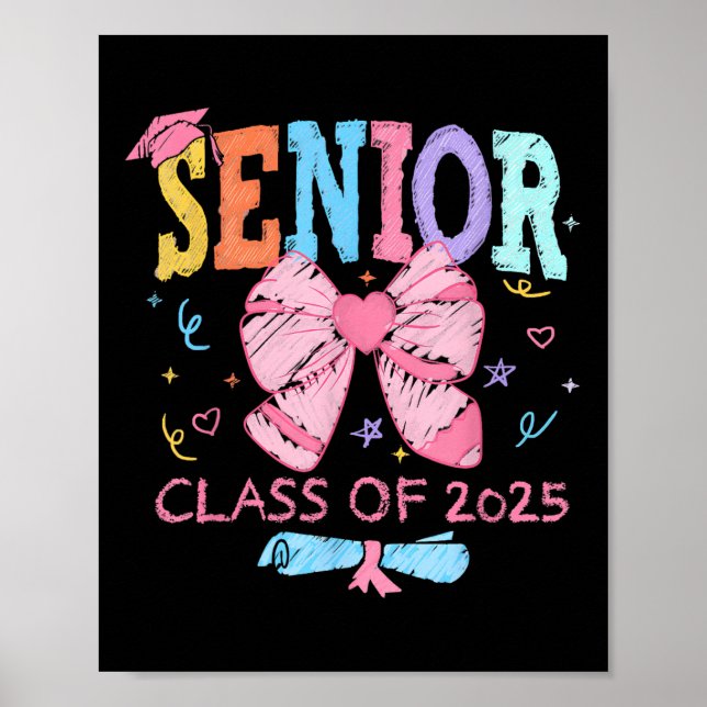 Cute Coquette Bow Senior 2025 Cl of 2025 Graduatio Poster (Framsidan)