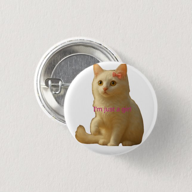 Cute Coquette Cat "I'm Just a Girl" Knapp (Framsida & baksida)