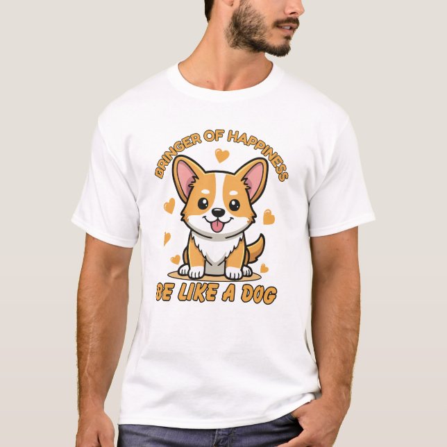 Cute Corgi “Bringer of Happiness” Dog Lover T Shirt (Framsida)